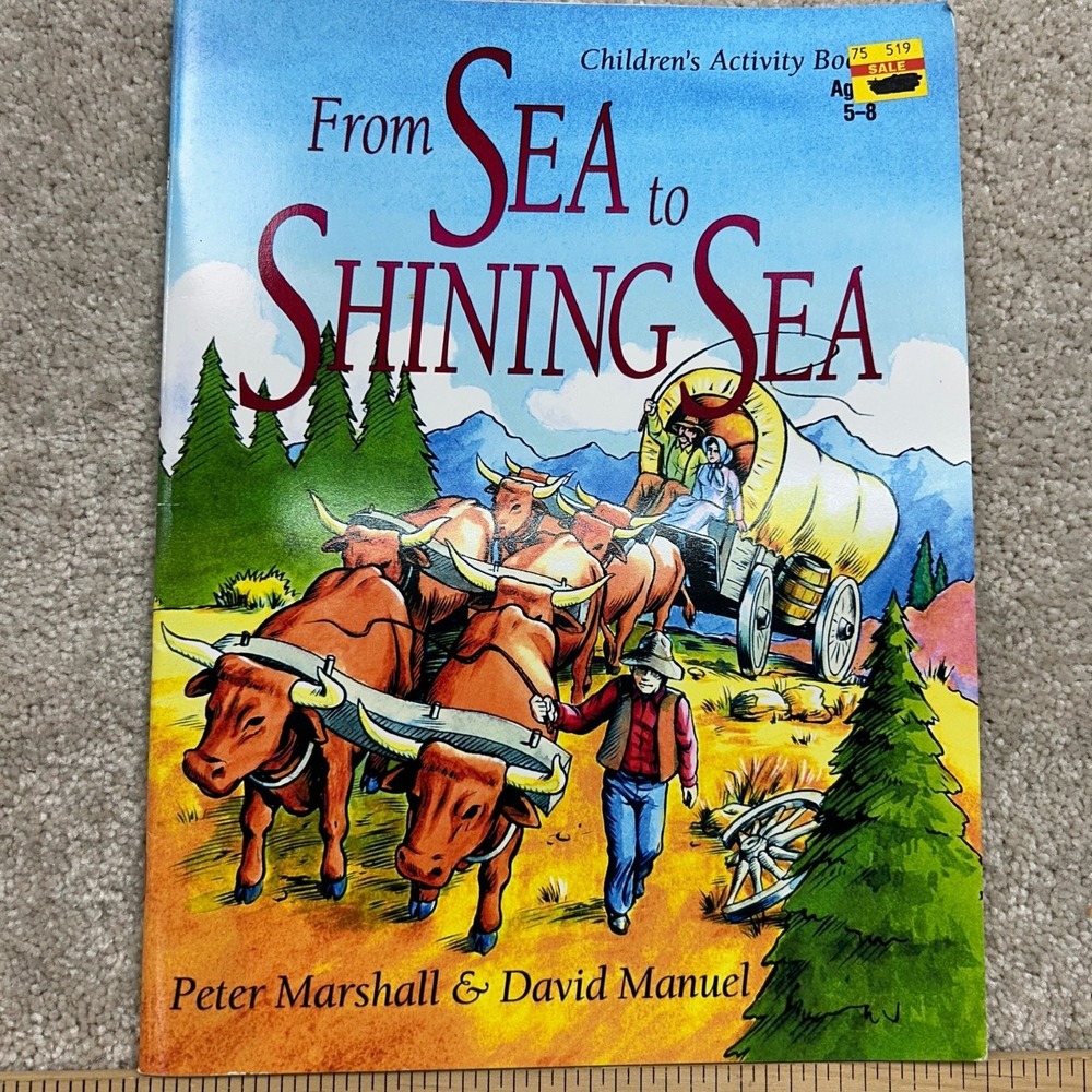 From Sea to Shining‎ Sea Peter Marshall 1996 Activity Book US History Children's